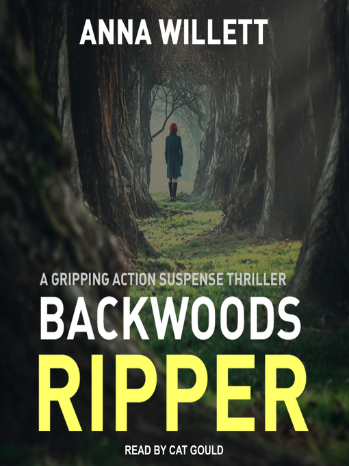 Title details for Backwoods Ripper by Anna Willett - Available